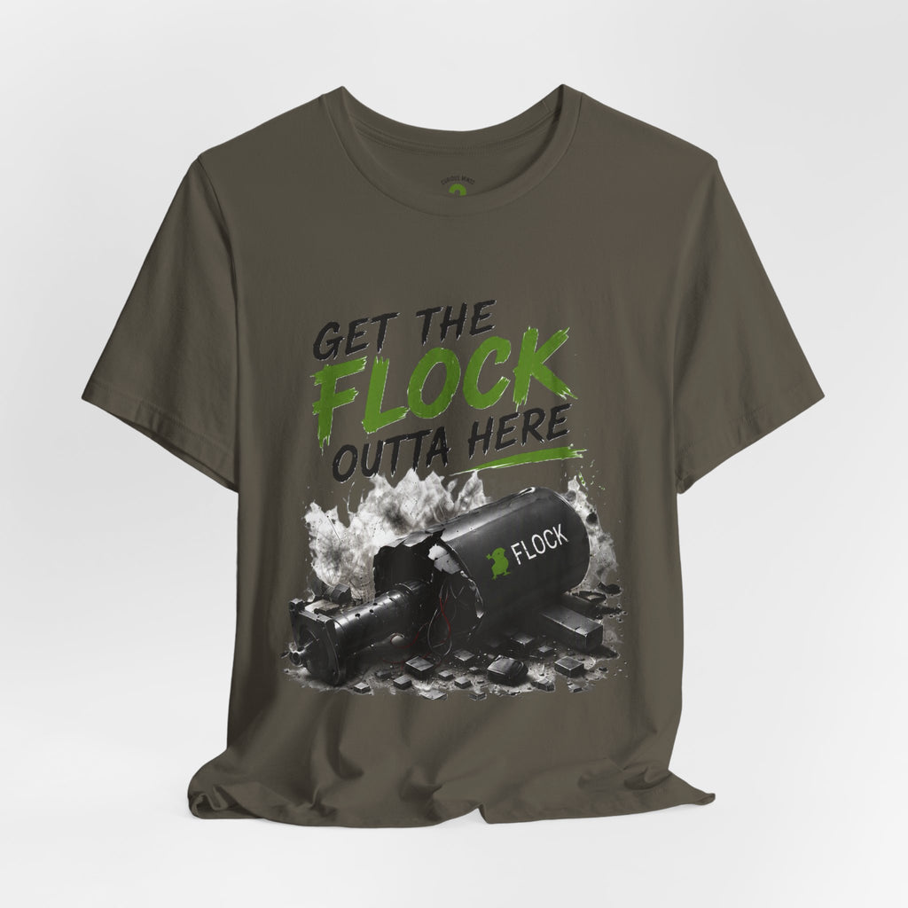 T-Shirt — “Get the Flock Outta Here” Graphic Tee (Curious Minds Back Design)