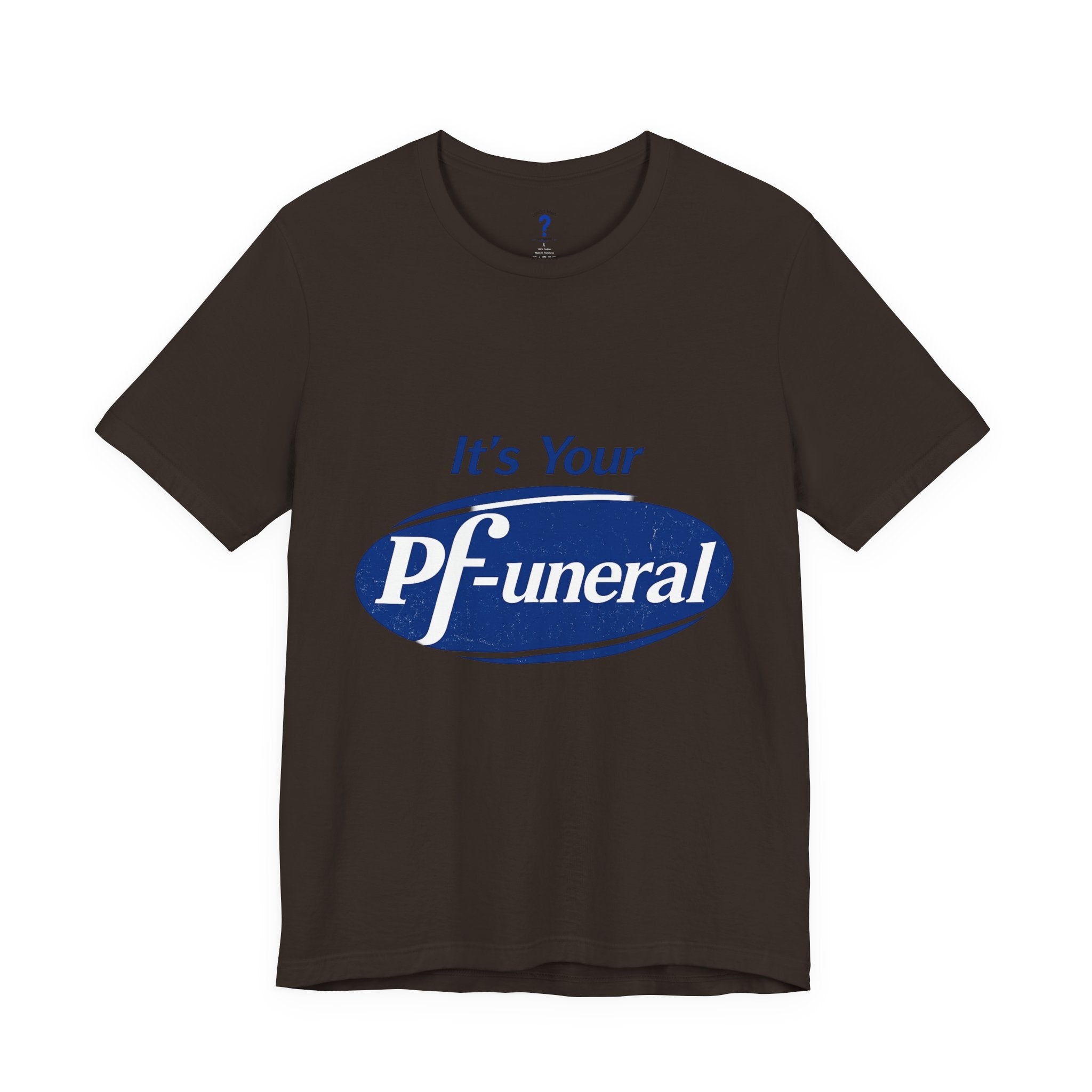 Pfizer Means Funeral Graphic Tee