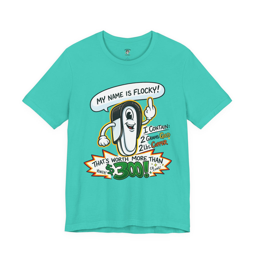 My Name's Flocky & I'm Worth Money Graphic Tee