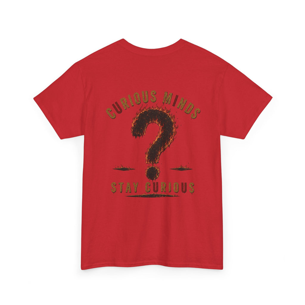 Only You Can Prevent Data Centers T-Shirt — Curious Minds Stay Curious Graphic Tee