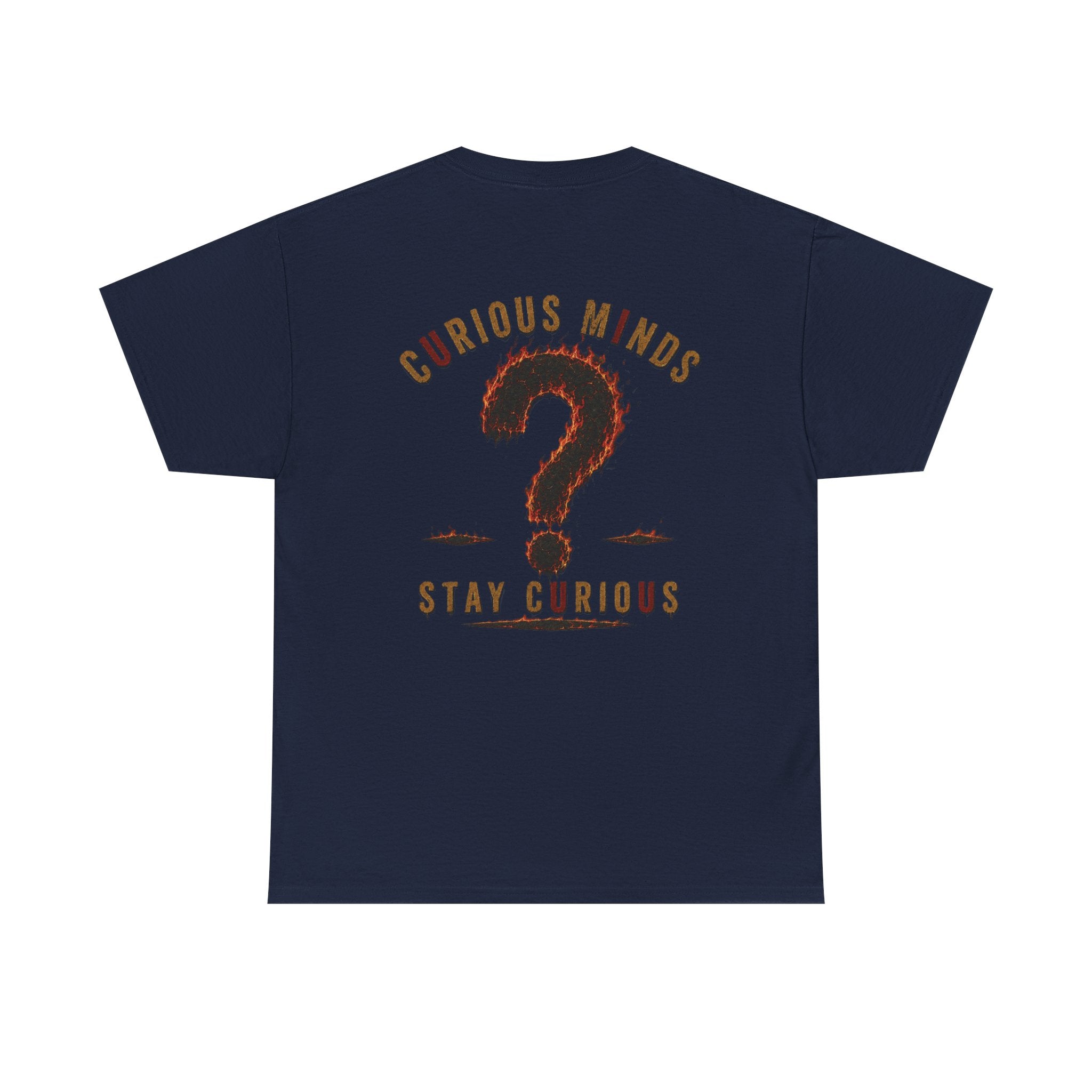 Only You Can Prevent Data Centers T-Shirt — Curious Minds Stay Curious Graphic Tee