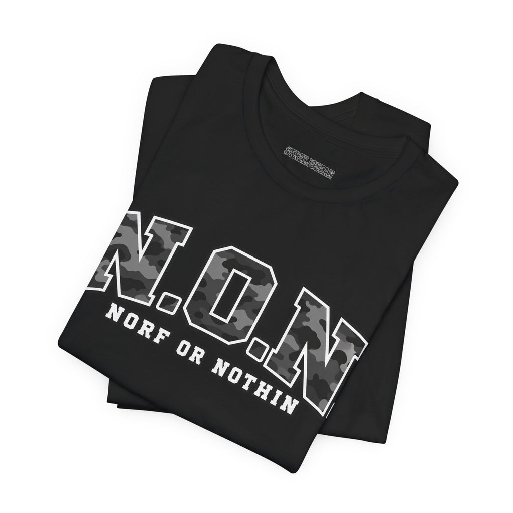 N.O.N. Norf or Nothin' Camo Tee