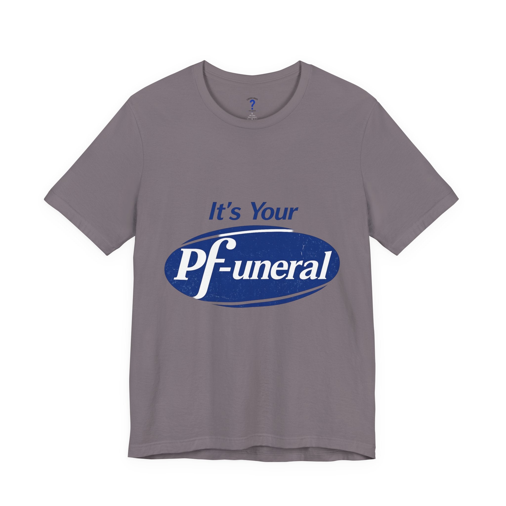 Pfizer Means Funeral Graphic Tee