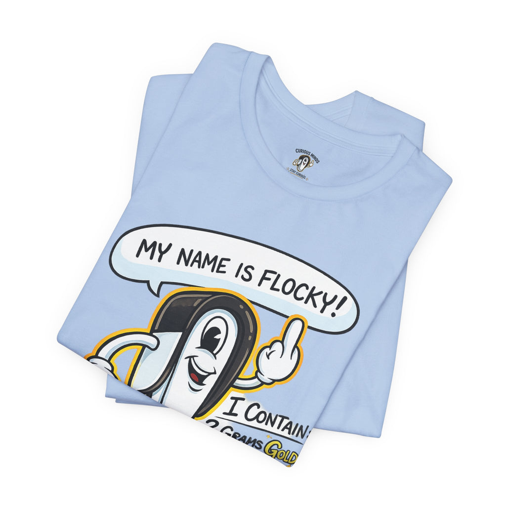 My Name's Flocky & I'm Worth Money Graphic Tee