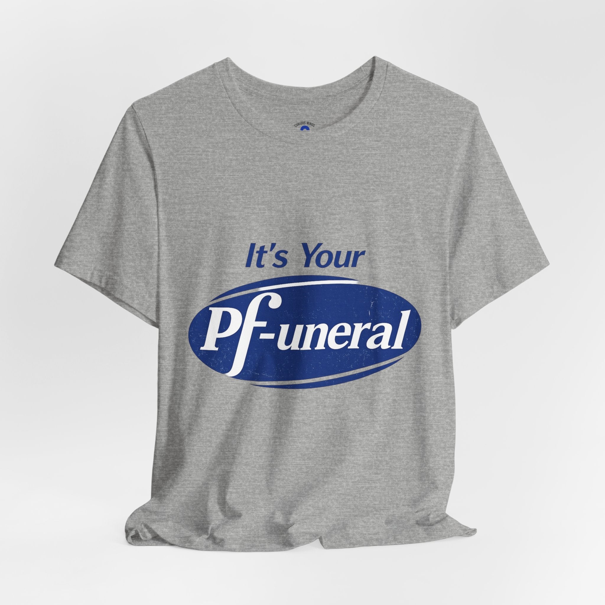 Pfizer Means Funeral Graphic Tee
