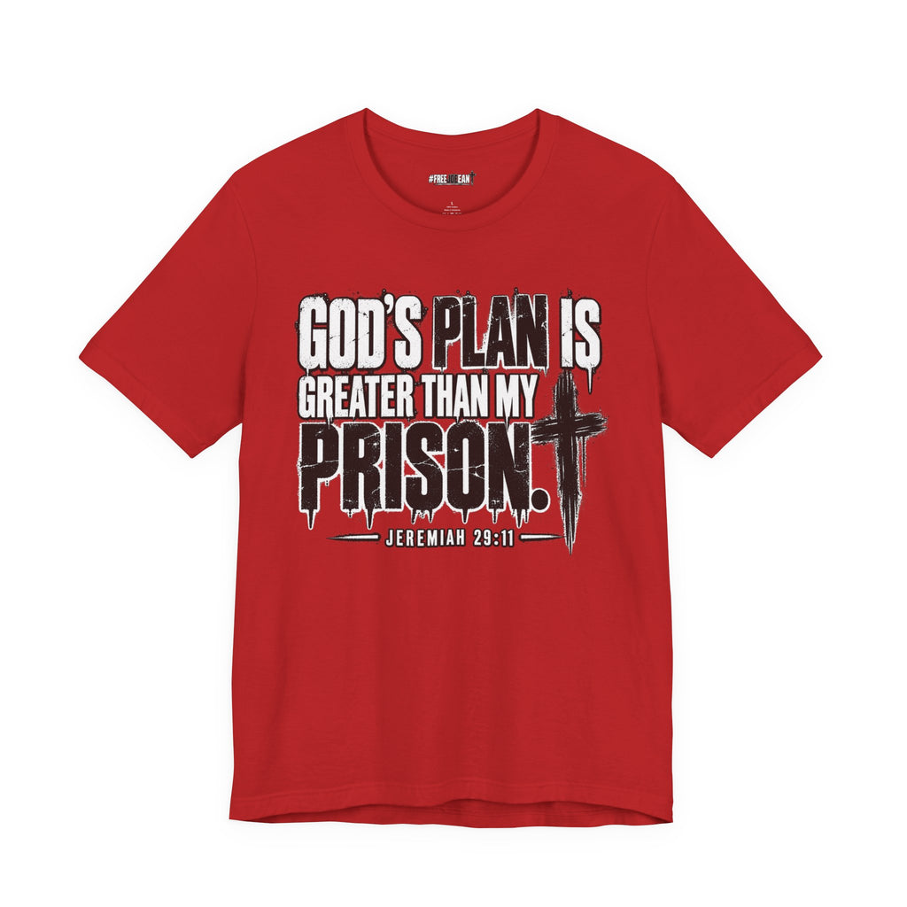 God's Plan Is Greater Than My Prison Tee