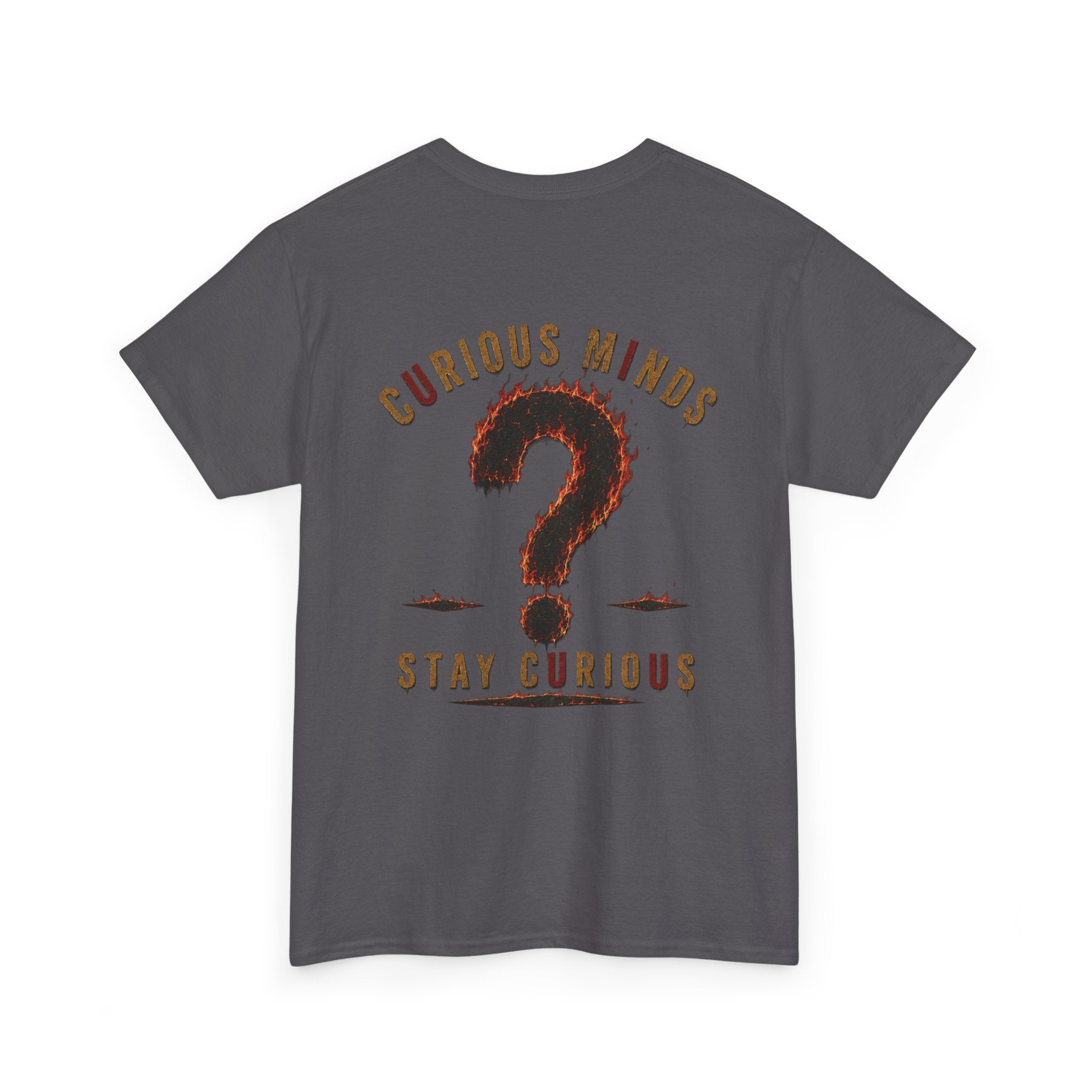 Only You Can Prevent Data Centers T-Shirt — Curious Minds Stay Curious Graphic Tee
