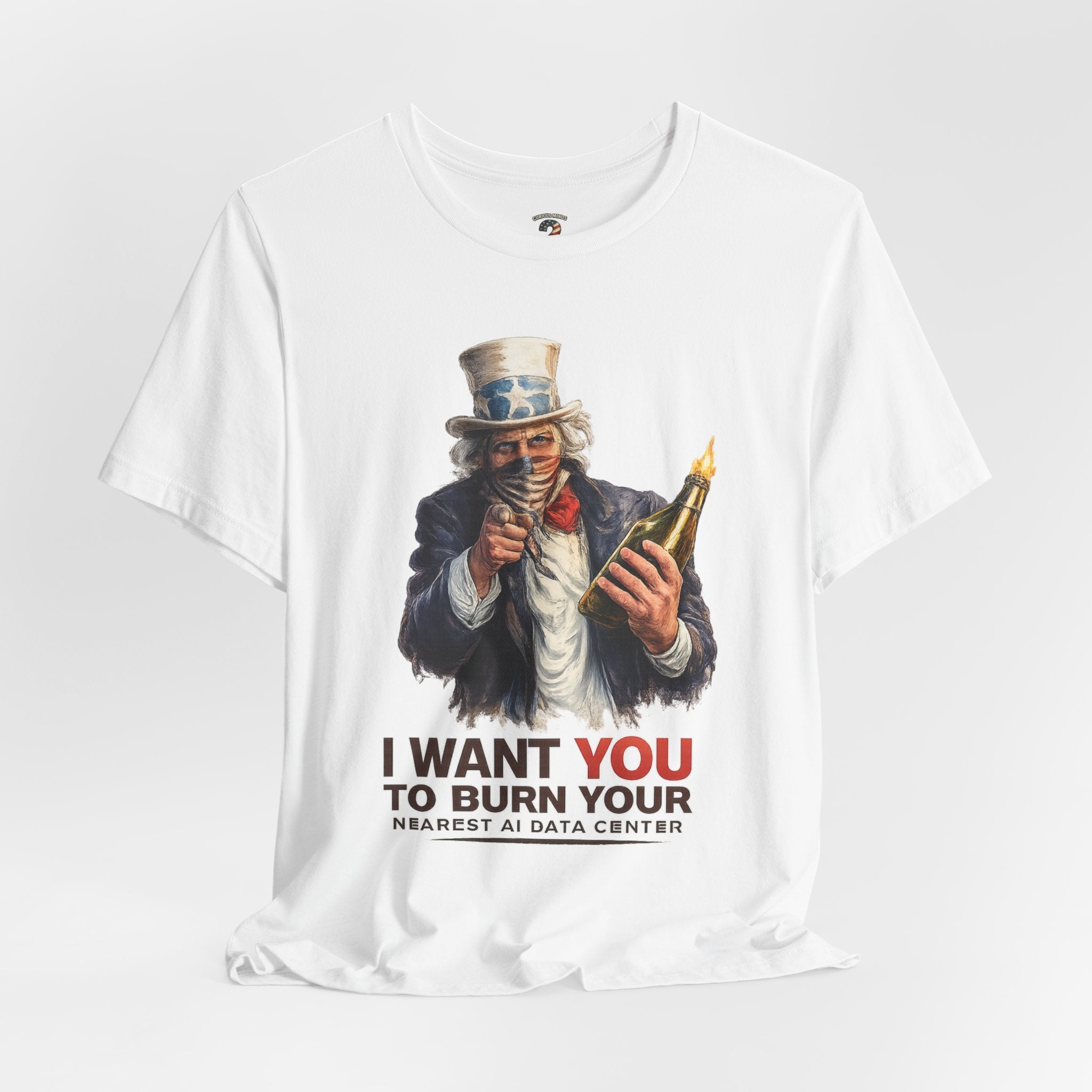 Uncle Sam Wants You To Burn Down Data Centers Graphic Tee