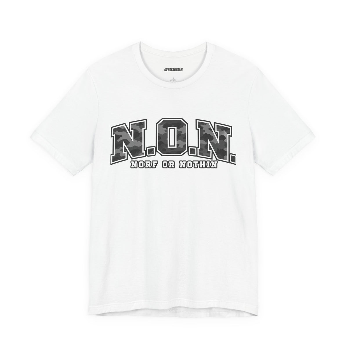N.O.N. Norf or Nothin' Camo Tee