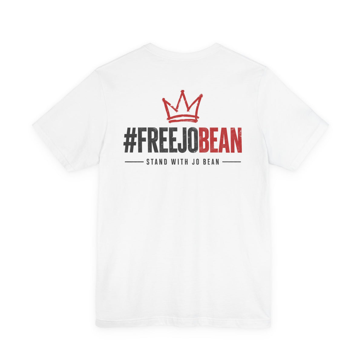 Loyalty Faith Justice #FREEJOBEAN Tee