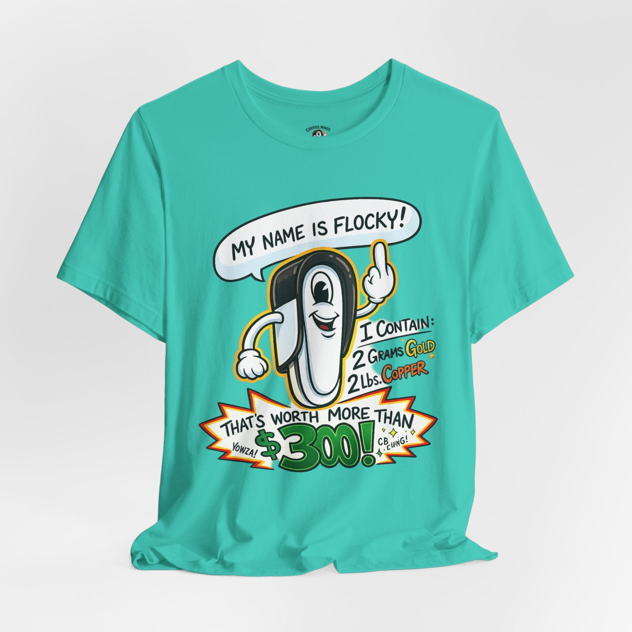 My Name's Flocky & I'm Worth Money Graphic Tee
