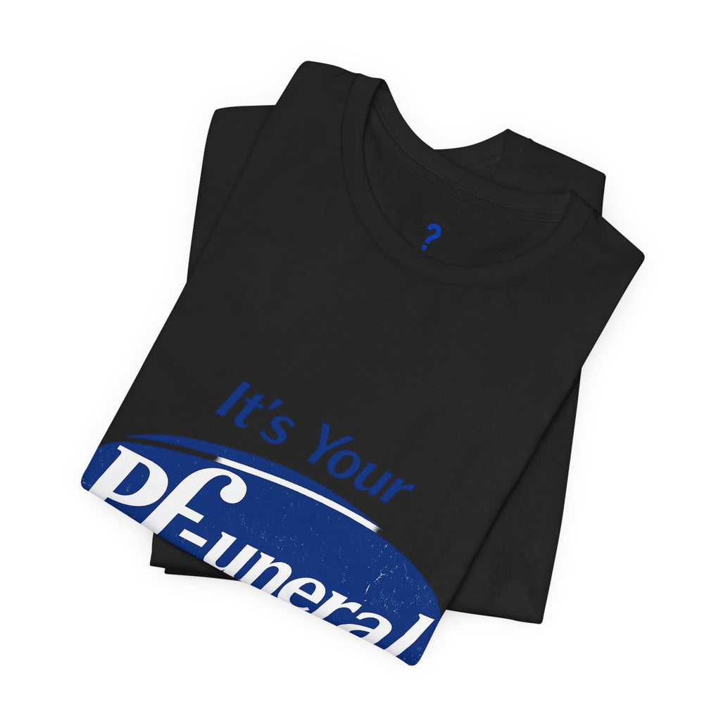 Pfizer Means Funeral Graphic Tee