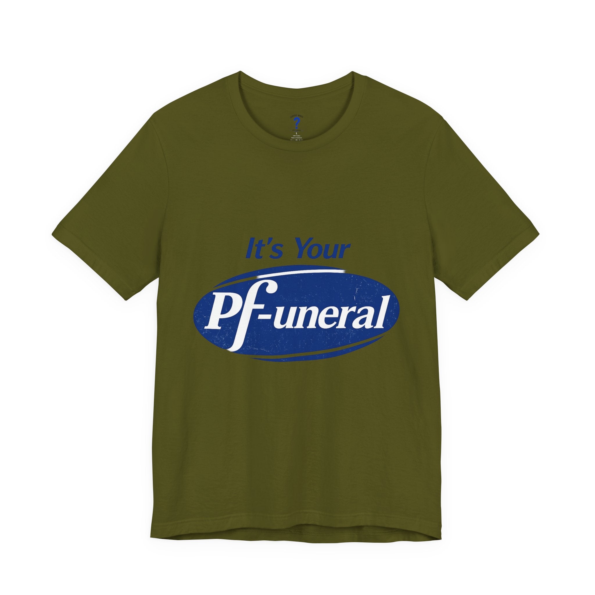 Pfizer Means Funeral Graphic Tee