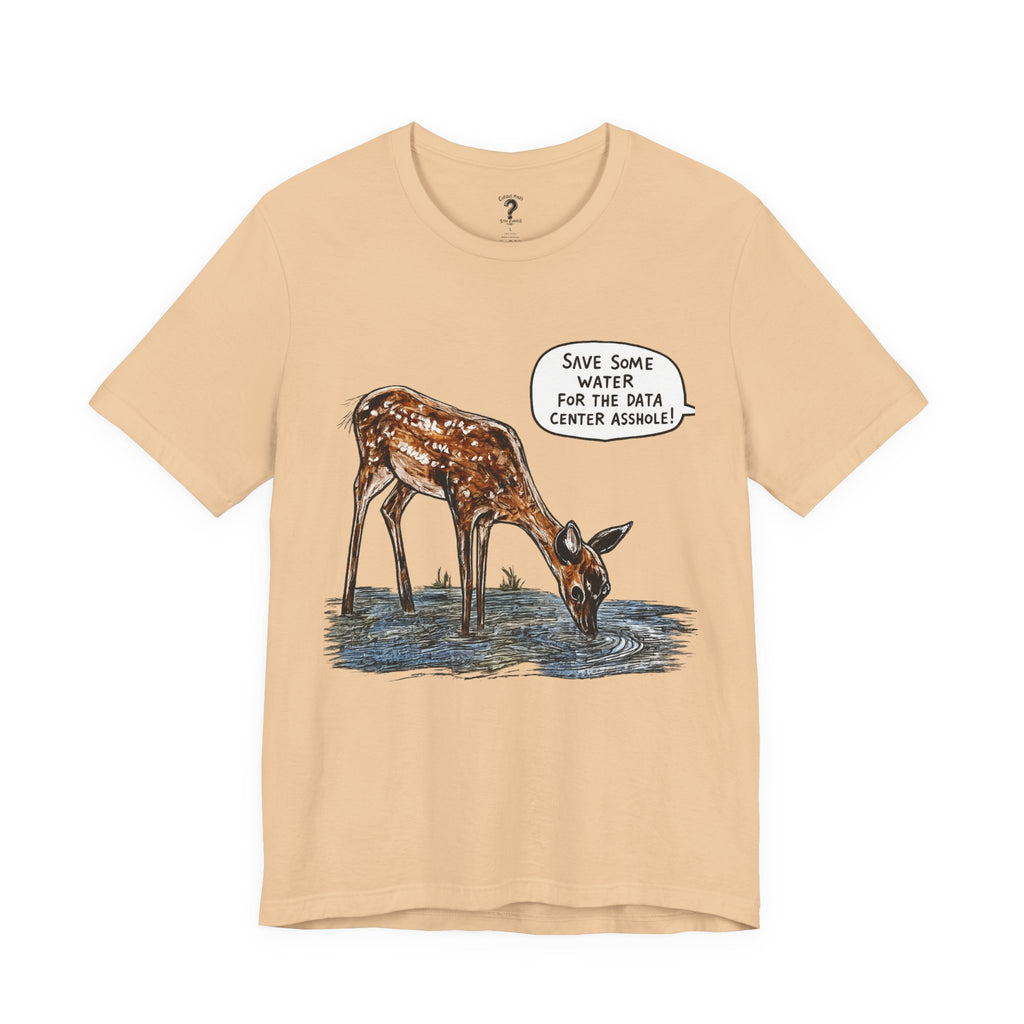 Save The Water For The Data Center Graphic Tee