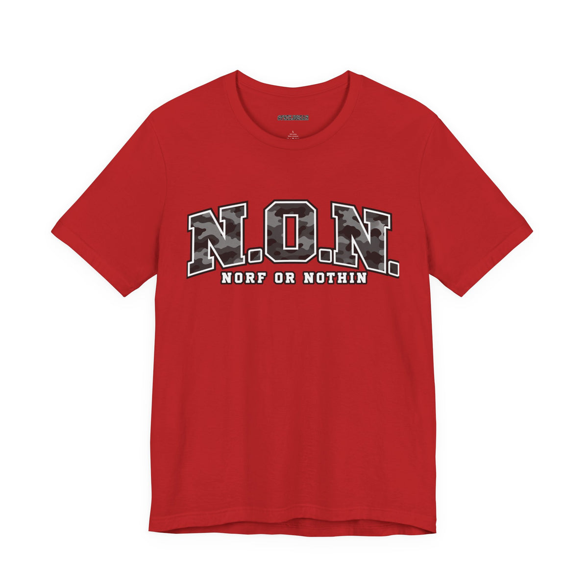 N.O.N. Norf or Nothin' Camo Tee