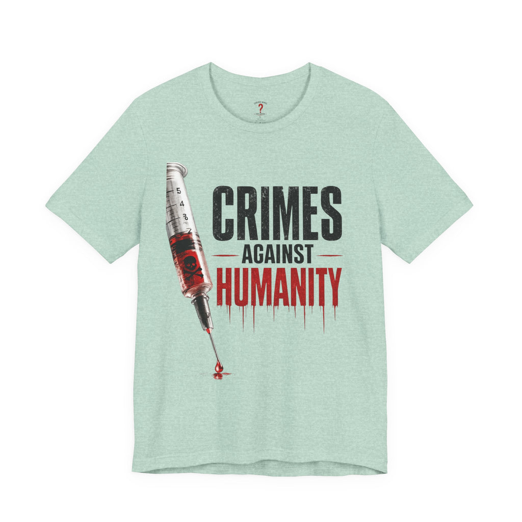 Crimes Against Humanity Graphic Tee