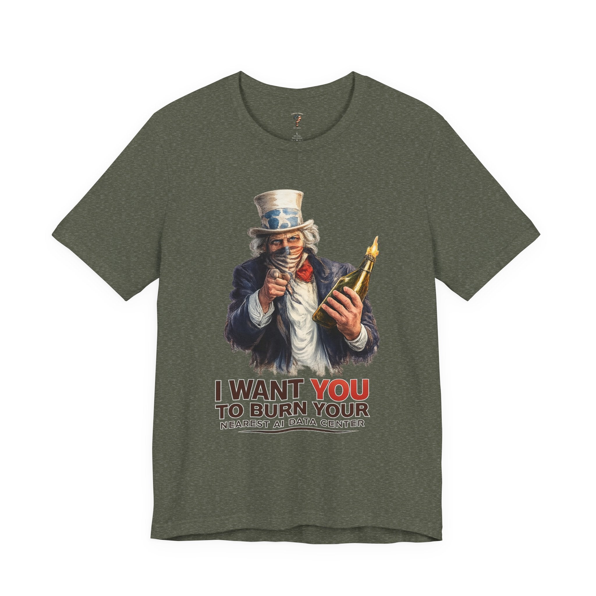 Uncle Sam Wants You To Burn Down Data Centers Graphic Tee