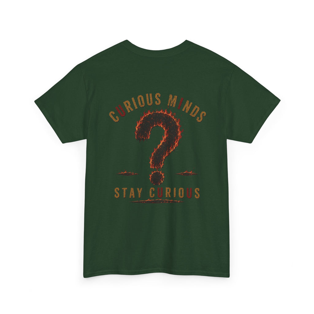 Only You Can Prevent Data Centers T-Shirt — Curious Minds Stay Curious Graphic Tee