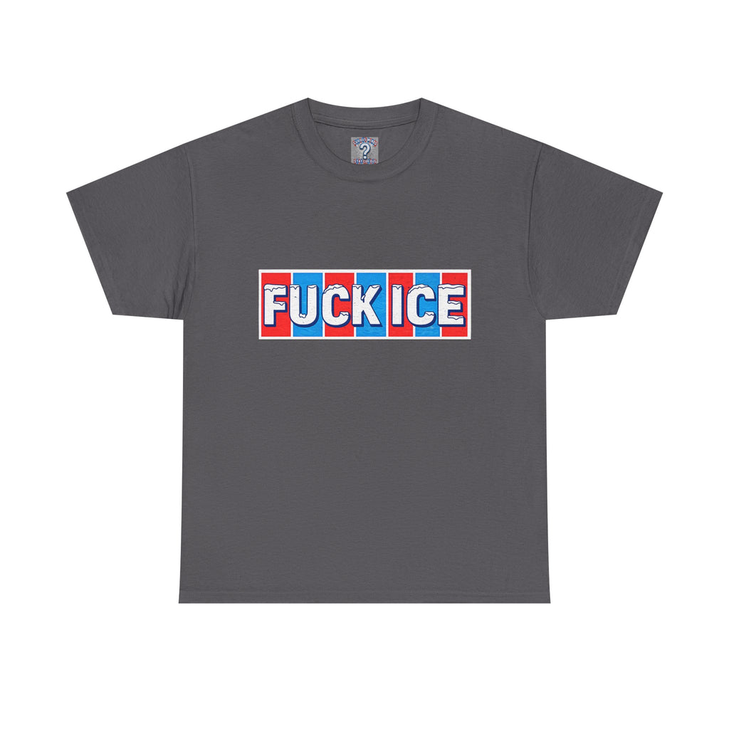Graphic Tee — “FUCK ICE” Front & “Curious Minds Stay Curious” Back