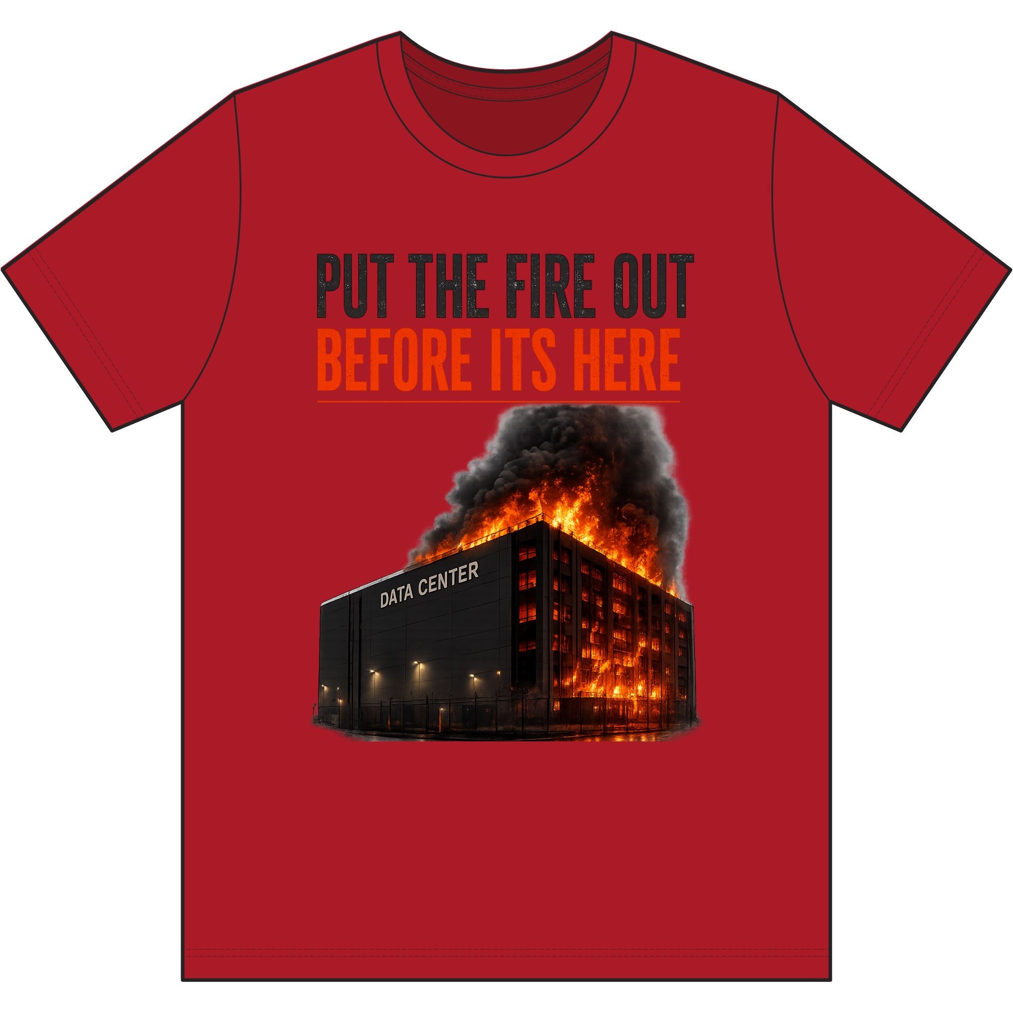 Put The Fire Out Graphic Tee