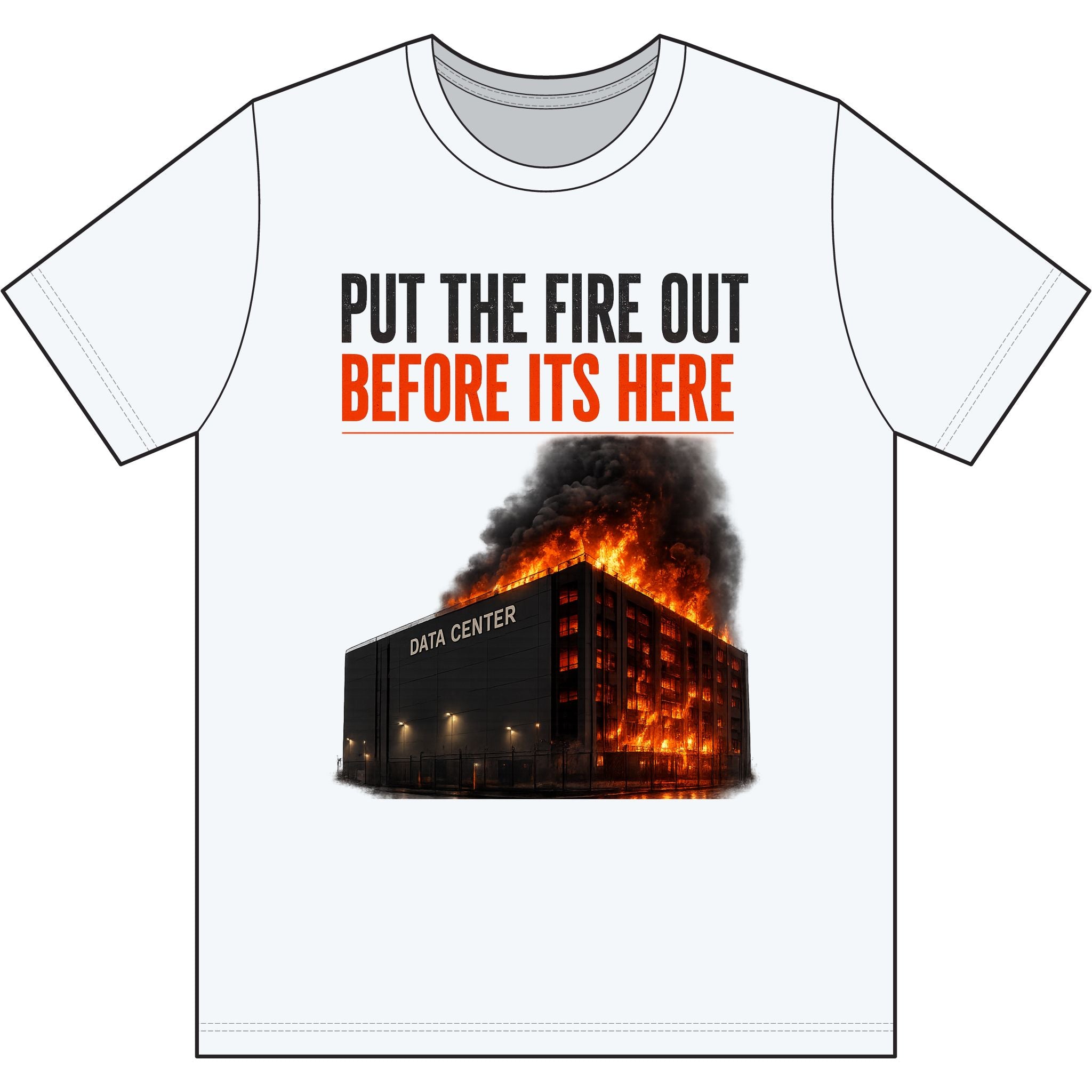 Put The Fire Out Graphic Tee