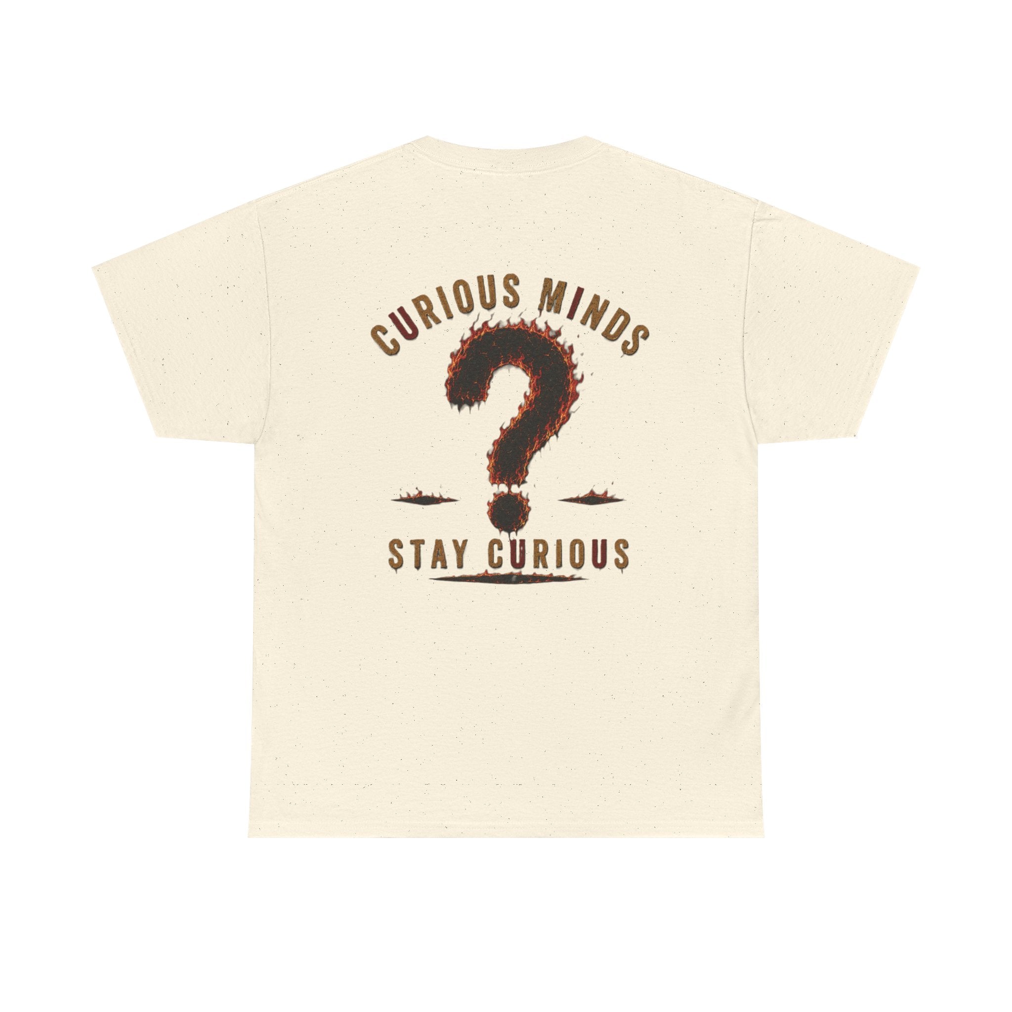 Only You Can Prevent Data Centers T-Shirt — Curious Minds Stay Curious Graphic Tee