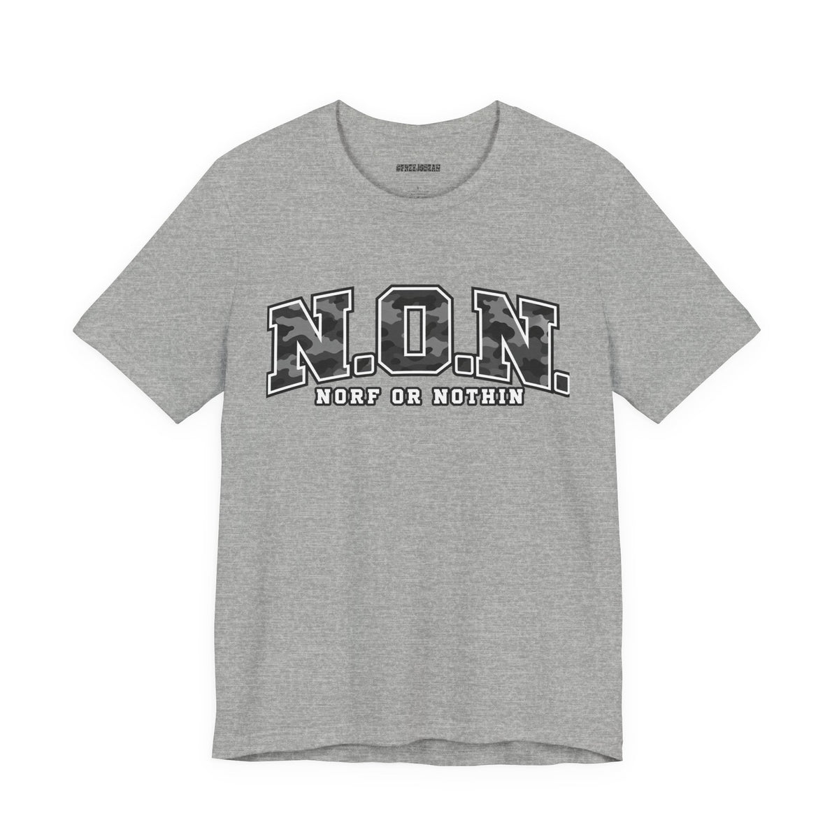 N.O.N. Norf or Nothin' Camo Tee