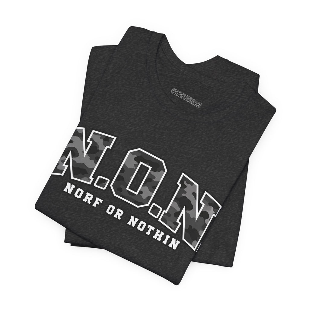 N.O.N. Norf or Nothin' Camo Tee