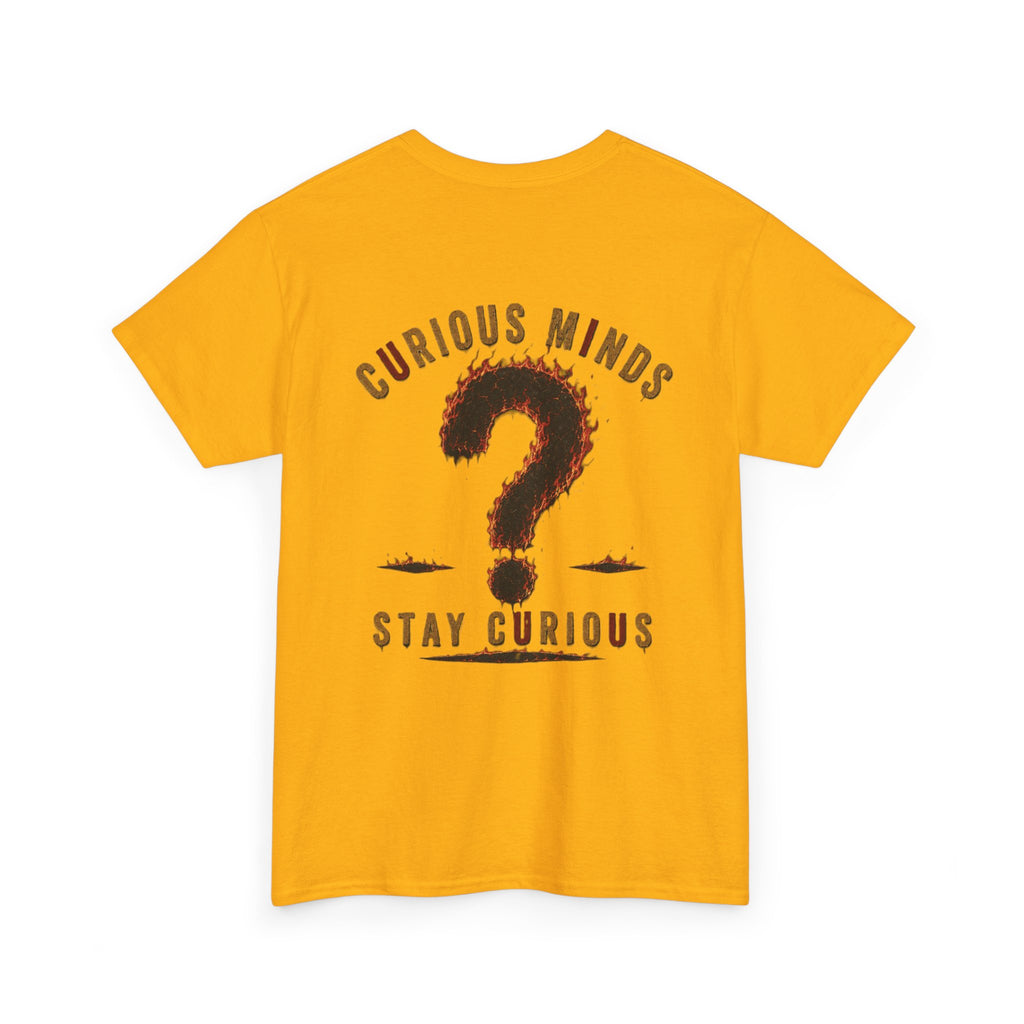 Only You Can Prevent Data Centers T-Shirt — Curious Minds Stay Curious Graphic Tee