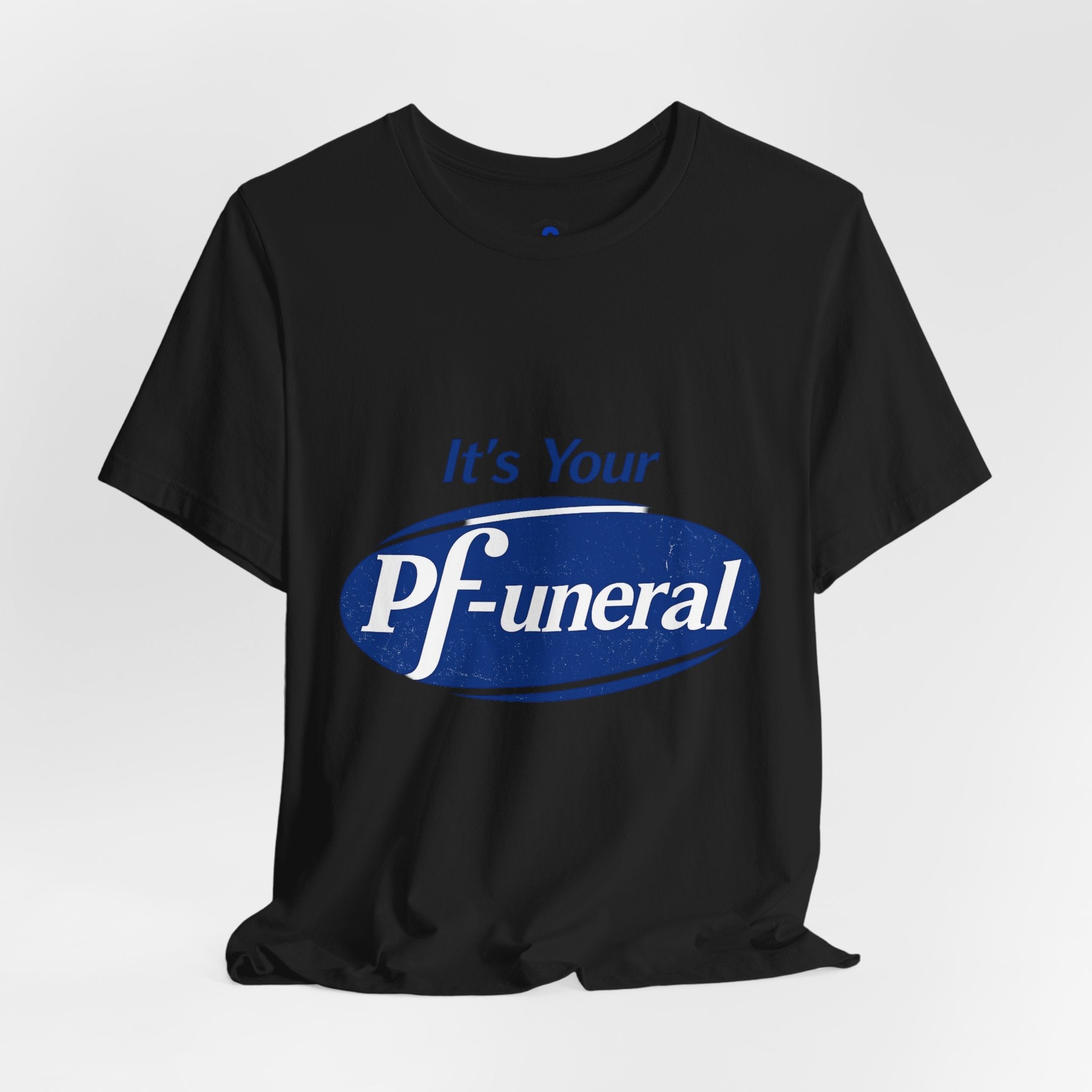 Pfizer Means Funeral Graphic Tee
