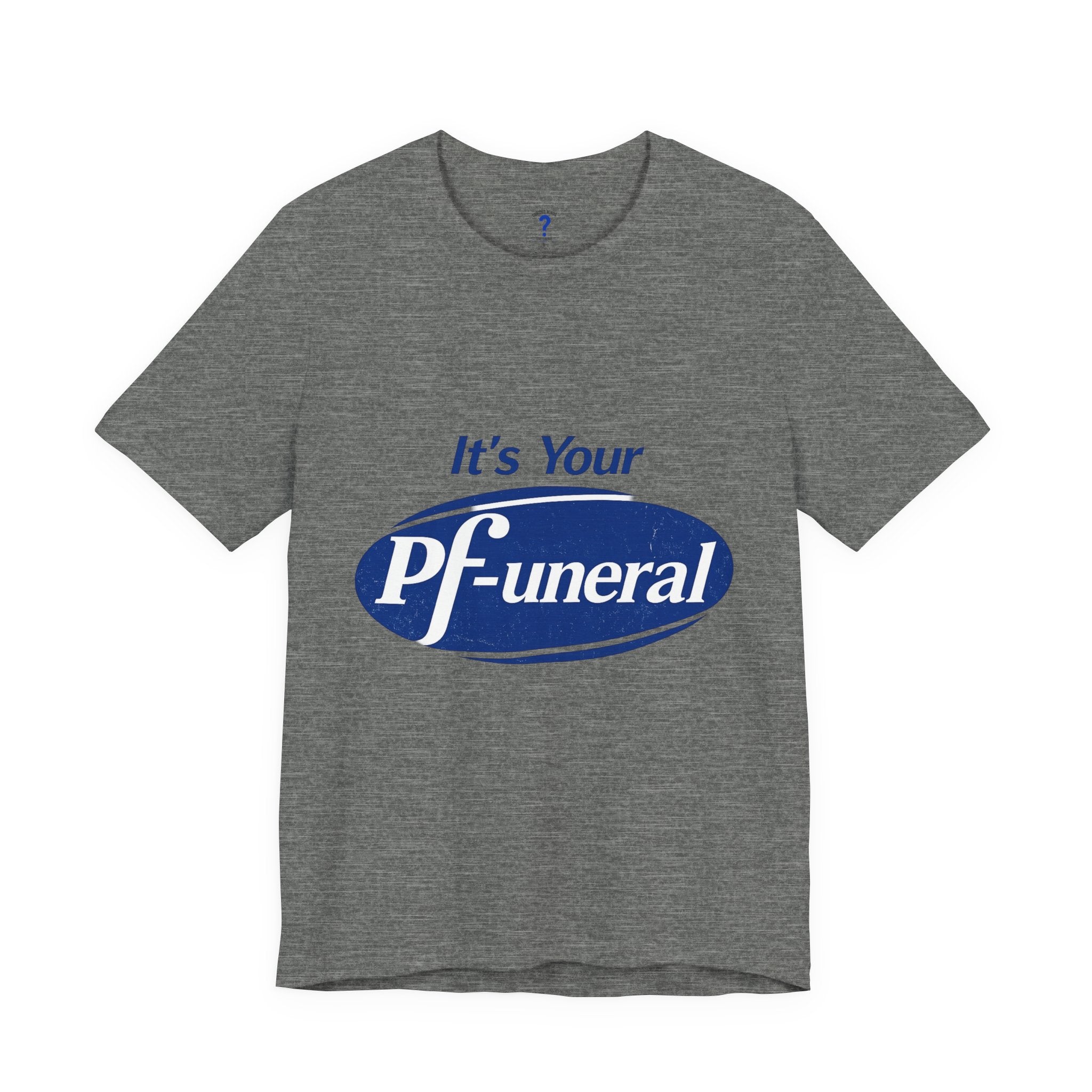 Pfizer Means Funeral Graphic Tee