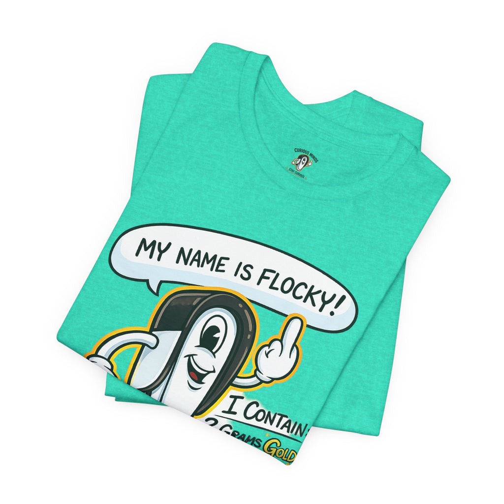 My Name's Flocky & I'm Worth Money Graphic Tee